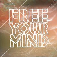 Free your Mind