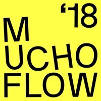 Mucho Flow