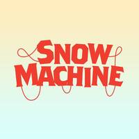 Snow Machine