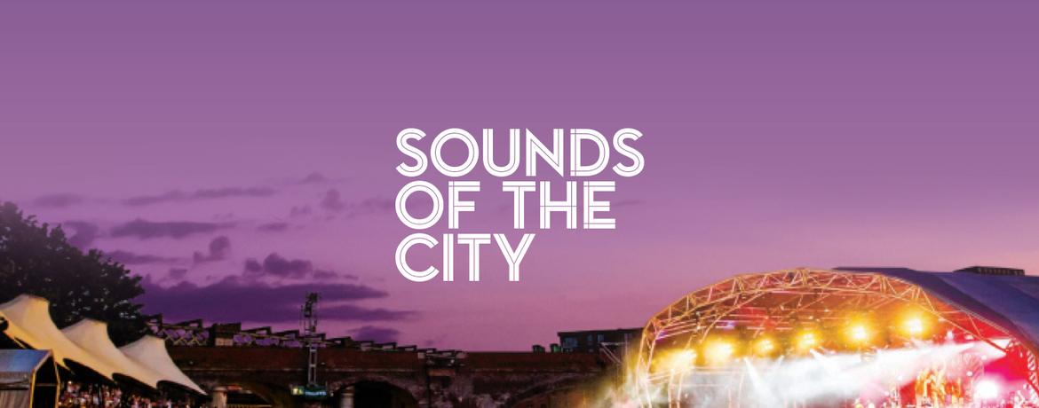 Sounds of the City Manchester