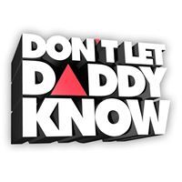DLDK: Don't Let Daddy Know Amsterdam