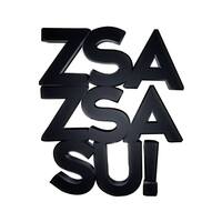 Zsa Zsa Su!