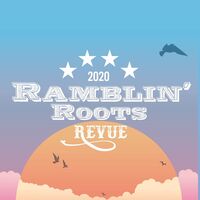 The Ramblin' Roots Revue