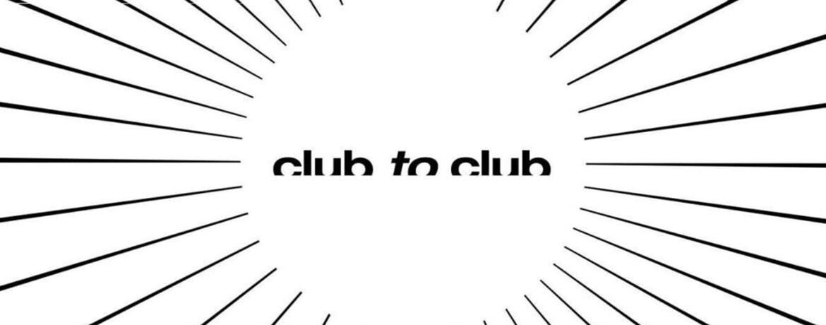 Club To Club