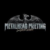 Metalhead Meeting