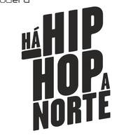 Há Hip Hop A Norte