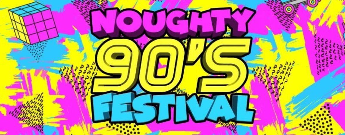 Noughty 90's Brighton